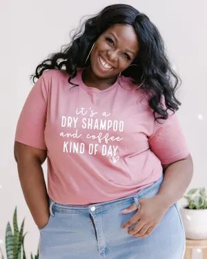 Dry Shampoo and Coffee | Mauve