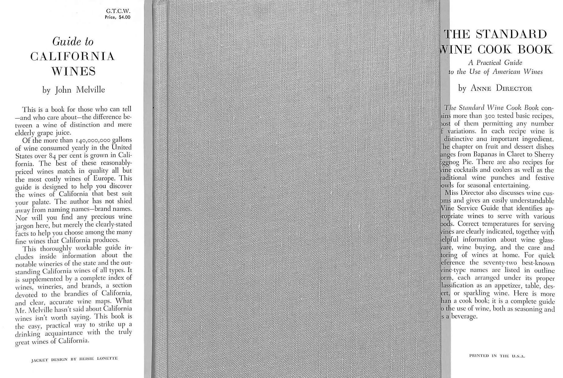 "Guide To California Wines: A Practical Reference Book For All Wine Lovers" 1955 MELVILLE, John